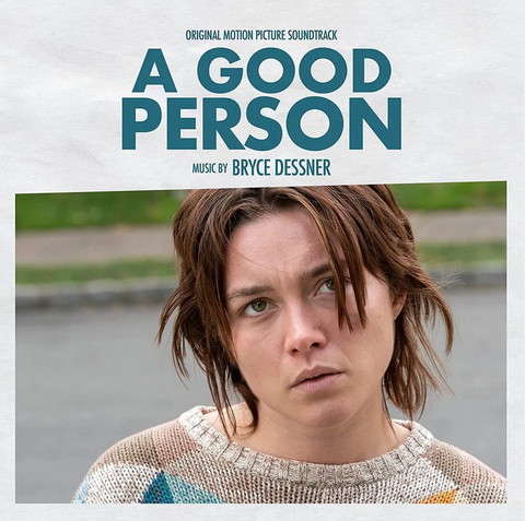 Bryce Dessner 'A Good Person (Original Motion Picture Soundtrack)' LP